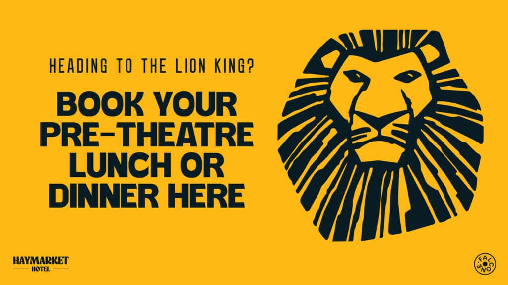 Lion King pre-theatre dining promo